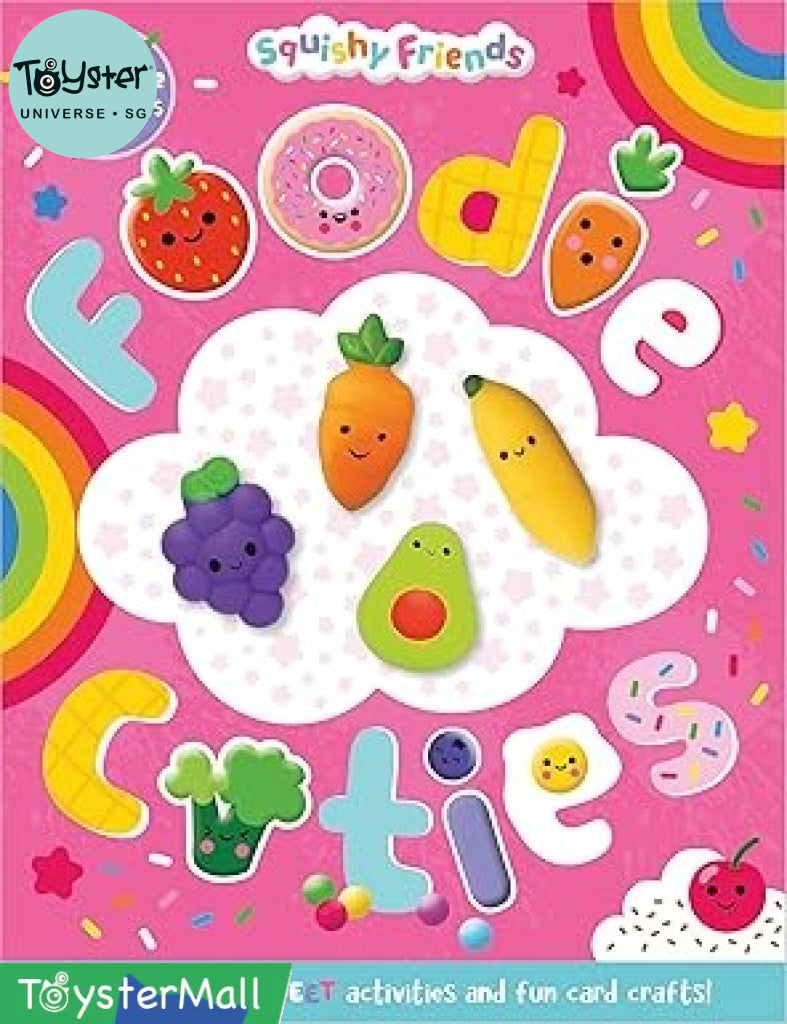 Squishy Friends: Foodie Cuties Activity & Colouring Book Make Believe Ideas Official Store